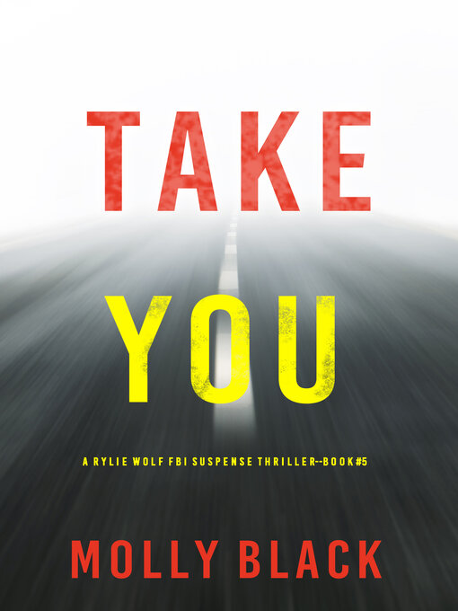 Title details for Take You by Molly Black - Available